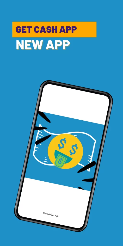 PayPal Get App: Earn Cash