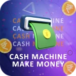 Cash Machine – Make Money App – ¿Realmente paga?