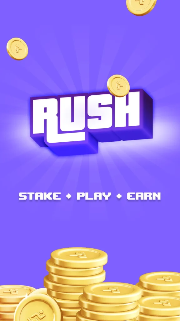 Rush: Stake app